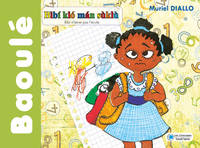 Image de Bibi N'Aime Pas L'Ecole (Langue Baoule)
