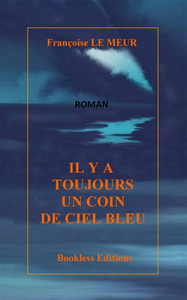 Picture of Il y a toujours un coin de ciel bleu