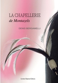 Picture of La chapellerie de Montazels