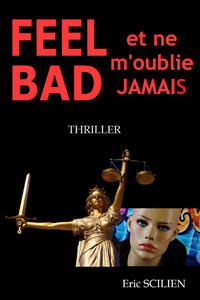 Picture of Feel bad et ne m'oublie jamais