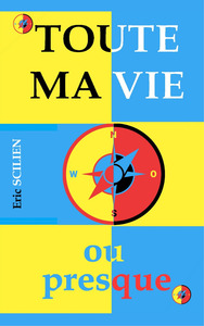 Image de Toute ma vie ou presque