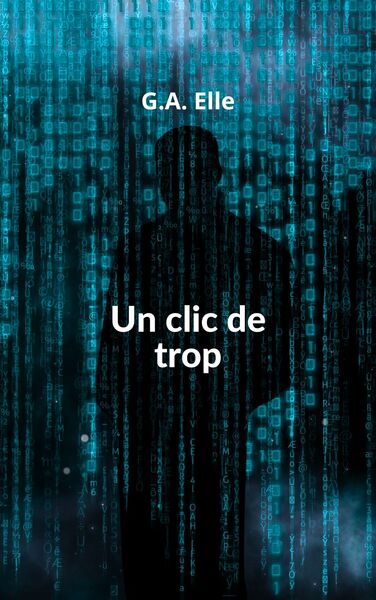 Image de Un clic de trop