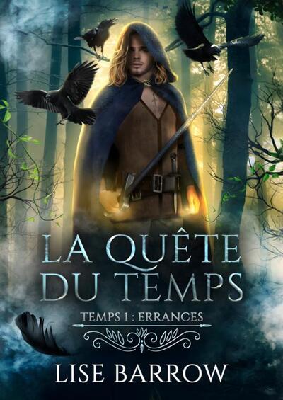 Picture of La Quête du Temps - Temps 1 : Errances