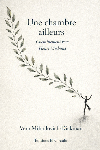 Image de Une chambre ailleurs, Henri Michaux
