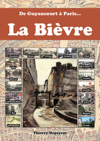 Picture of De Guyancourt à Paris... La Bièvre
