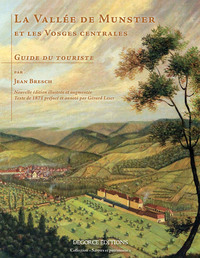 Image de La Vallée de Munster et les Vosges centrales – Guide du touriste