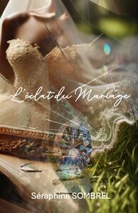 Picture of L’éclat du mariage