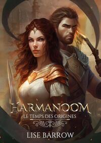 Picture of Harmanoom - Le Temps des origines