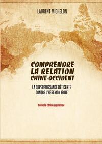 Image de Comprendre la relation Chine-Occident
