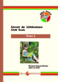 Picture of Livret de littérature ULIS école Tome 3