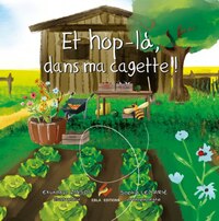 Image de Et hop-là, dans ma cagette !