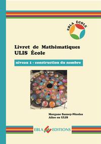 Image de Livret de Mathématiques ULIS École - niveau 1