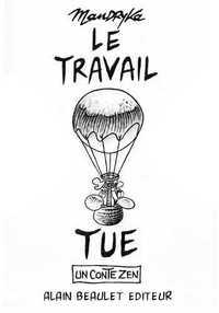 Picture of Travail tue (Le)