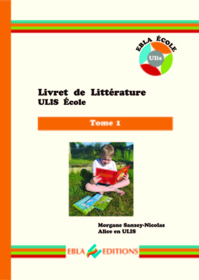Picture of Livret de littérature ULIS école Tome 1