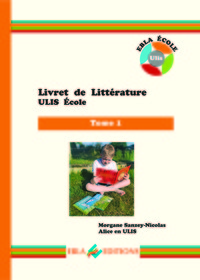 Picture of Livret de littérature ULIS école Tome 1