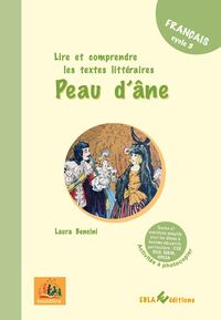 Image de "Peau d'ane" Lire et comprendre les textes littéraires