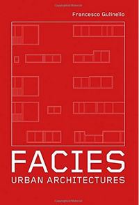 Picture of Facies Urban Architectures /anglais