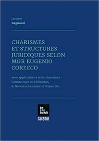 Image de Charismes et structures juridiques selon Mgr Eugenio Corecco
