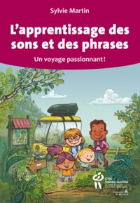 Image de L'APPRENTISSAGE DES SONS ET DES PHRASES