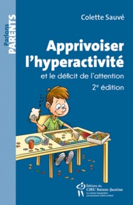 Picture of APPRIVOISER L'HYPERACTIVITE ET LE DEFICIT DE L'ATTENTION