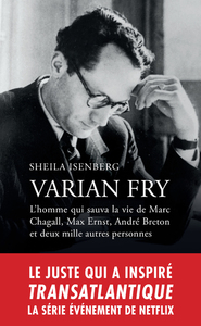 Picture of Varian Fry - L'homme qui sauva la vie de Marc Chagall, Max Ernst, André Breton et deux mille autres personnes