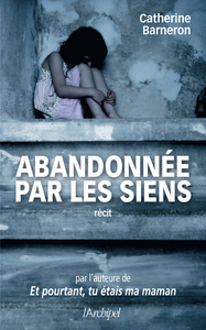 Picture of Abandonnée par les siens