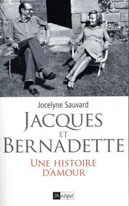 Image de Jacques et Bernadette - Une histoire d'amour