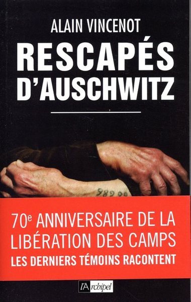 Picture of Rescapés d'Auschwitz - Les derniers témoins