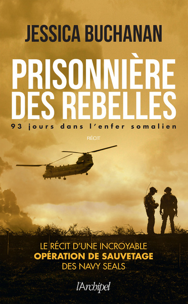 Image de Prisonnière des rebelles - 93 jours dans l'enfer somalien