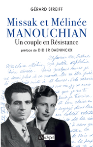 Picture of Missak et Mélinée Manouchian - Un couple en Résistance