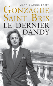 Picture of Gonzague Saint Bris - Le dernier dandy