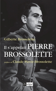 Picture of Il s'appelait Pierre Brossolette