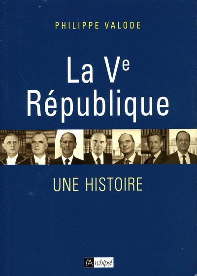 Picture of La Ve République - Une histoire