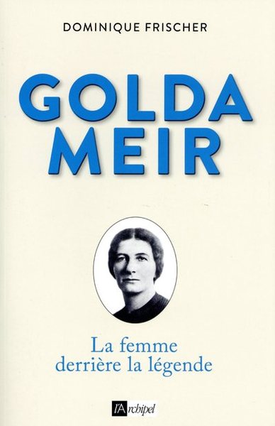 Image de Golda Meir - la femme derrière la légende