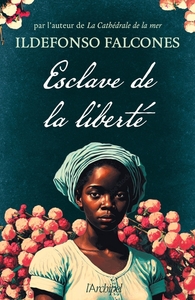 Image de Esclave de la liberté