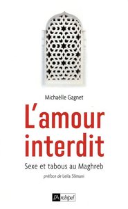 Image de L'amour interdit - Sexe et tabous au Maghreb