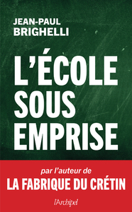 Image de L'école sous emprise