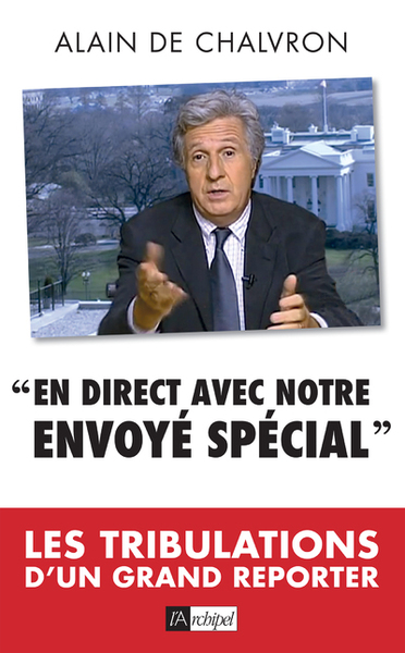 Picture of En direct avec notre envoyé spécial