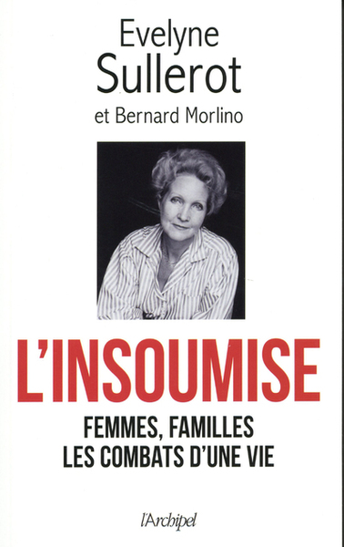 Image de L'insoumise - Femmes, familles les combats d'une vie