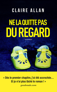 Image de Ne la quitte pas du regard