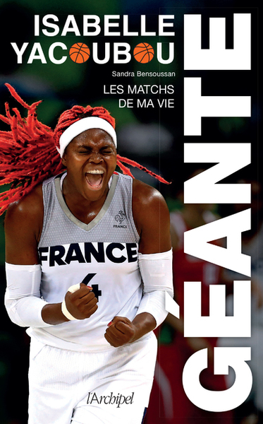 Image de Géante - Les matchs de ma vie
