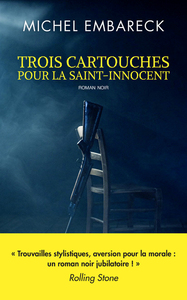 Image de Trois cartouches pour la Saint-Innocent