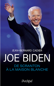 Image de Joe Biden, de Scranton à la Maison Blanche