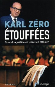 Picture of Etouffées - Quand la justice enterre les affaires