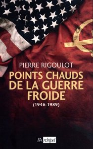 Image de Points chauds de la guerre froide (1946-1989)