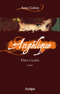 Picture of Angélique, Fêtes royales t.3 - éd. augmentée GF