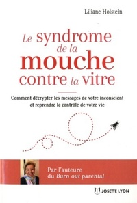 Image de Le syndrome de la mouche contre la vitre