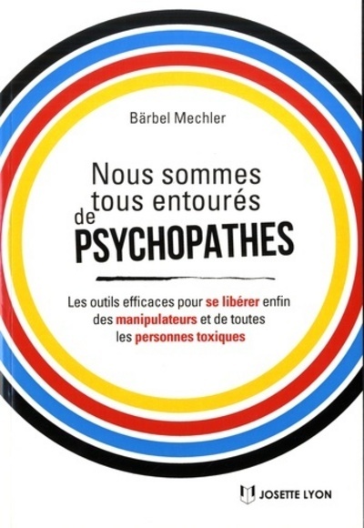 Image de Nous sommes tous entourés de psychopathes