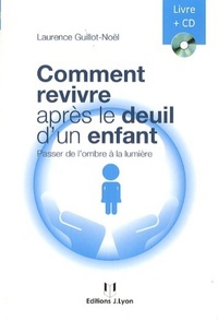 Picture of Comment revivre après le deuil d'un enfant