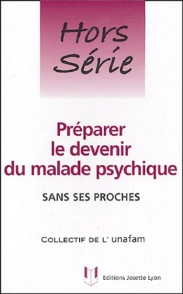 Picture of Preparer le devenir du malade psychique